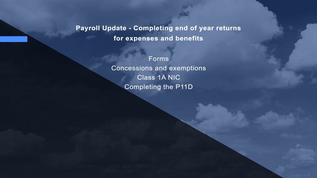 Payroll Update – Expenses and Benefits