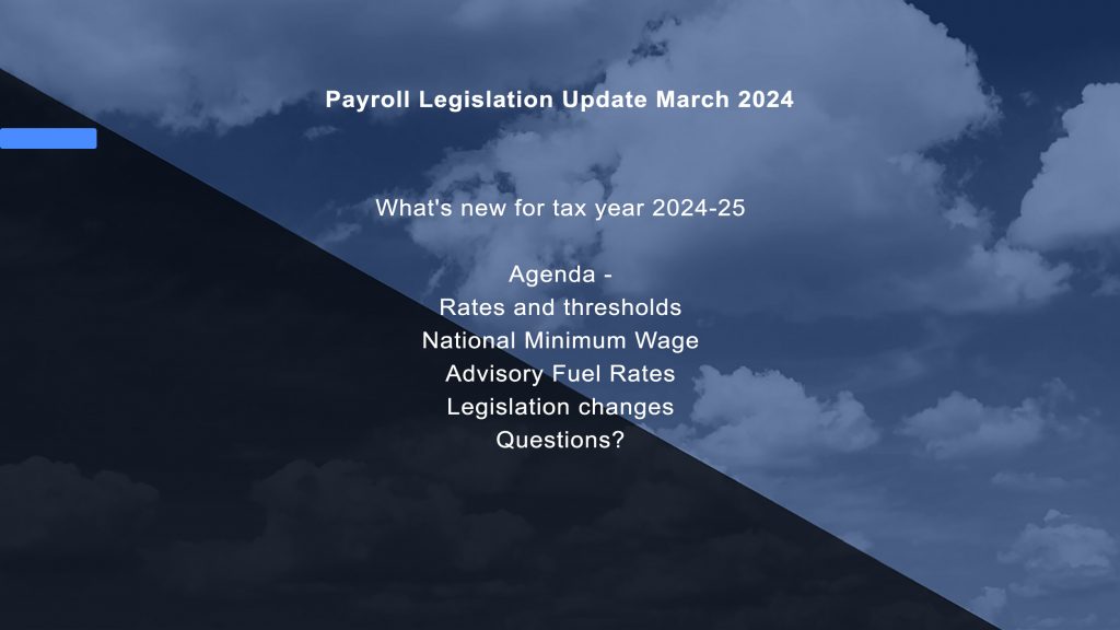 Payroll Legislation Update March 2024